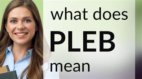 what is a pleb.